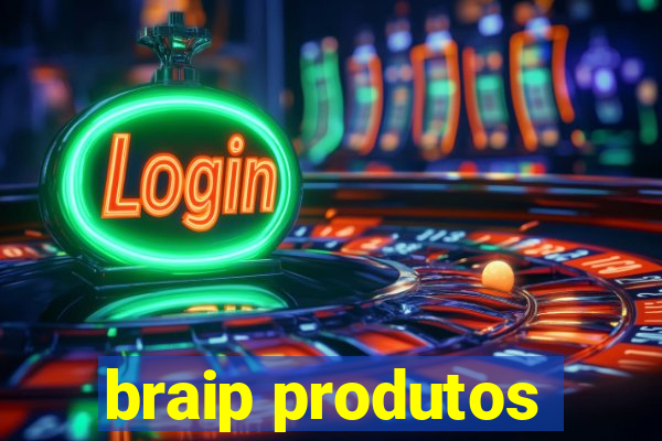 braip produtos